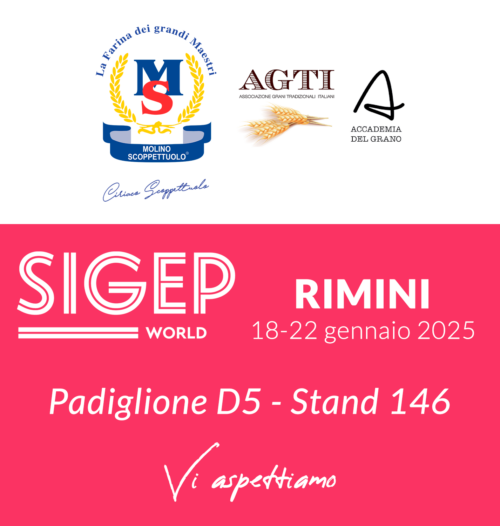Molino Scoppettuolo al SIGEP 2025: Tradizione e Innovazione per l'Arte Bianca