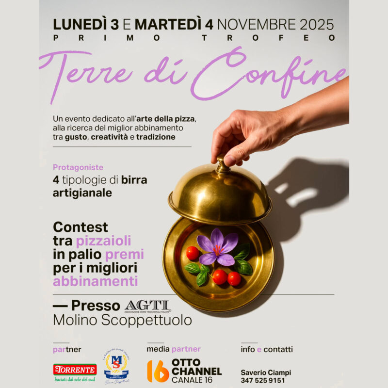 “Terre di Confine”: il primo trofeo dedicato all’arte della pizza e agli abbinamenti birra-artigianale presso il Molino Scoppettuolo